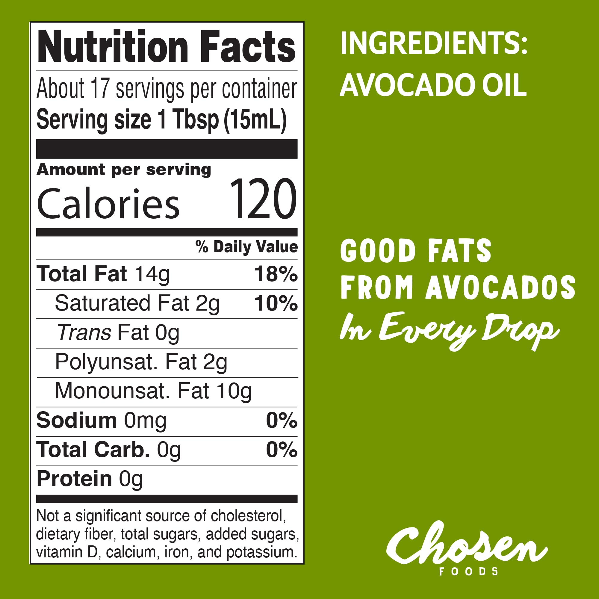 Chosen Foods 100% Pure Avocado Oil, Non-GMO for High-Heat Cooking, Frying, Baking, Homemade Sauces, Dressings, and Marinades
